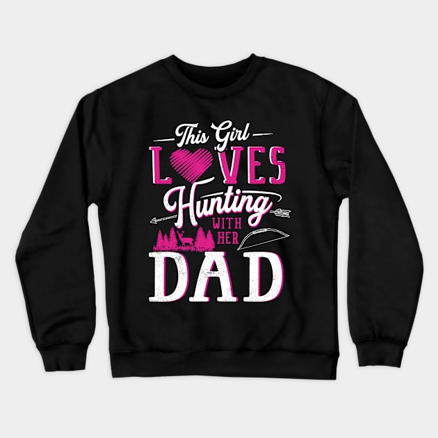 THIS GIRL LOVES HUNTING Crewneck Sweatshirt by Jandjprints